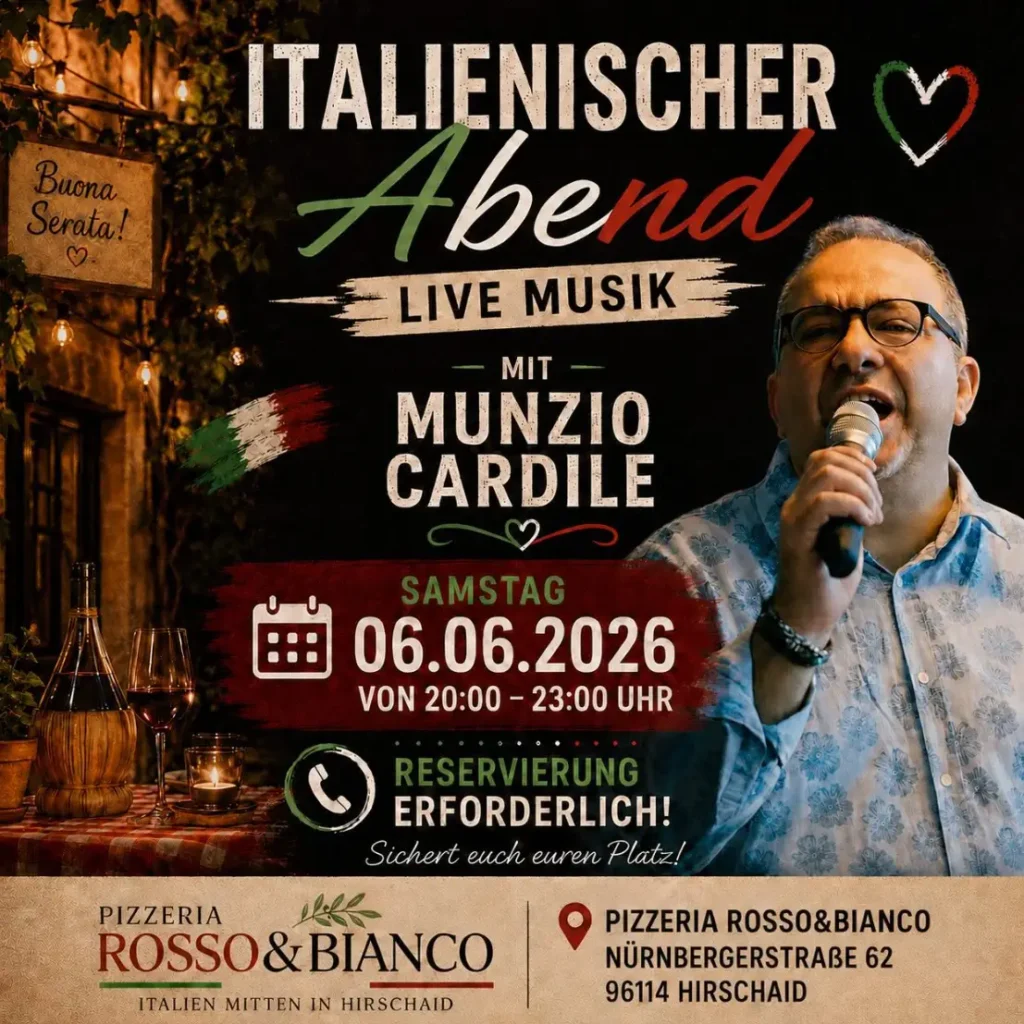 Italienischer Abend bei Rosso & Bianco in Hirschaid mit Live-Musik